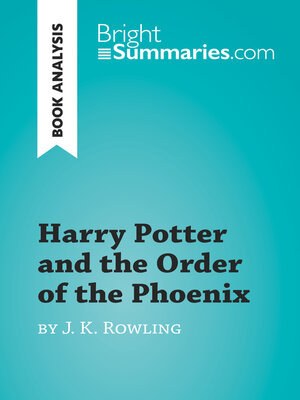 cover image of Harry Potter and the Order of the Phoenix by J.K. Rowling (Book Analysis)